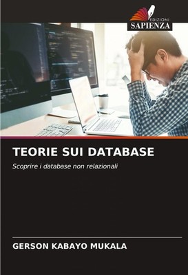 TEORIE SUI DATABASE Gerson Kabayo Mukala