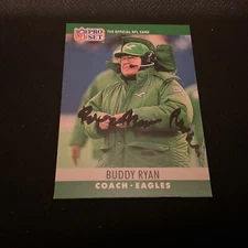 Autographed  1988 Pro Set BUDDY RYAN.  DEC. 2016         #Z-1