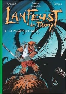 Lanfeust de Troy. Vol. 4. Le paladin dEckmül  von ... | Buch | Zustand sehr gut