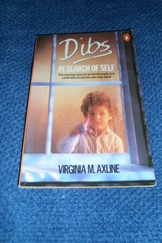 Dibs in Search of Self: Personality Developm... by Axline, Virginia M. Paperback