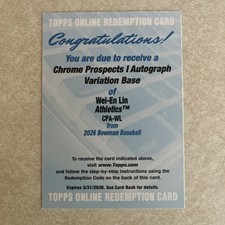Wei-En Lin Base Variation Auto  Redemption 2026 Bowman Chrome 1st Athletics
