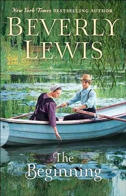 The Beginning: (Amish Romance - Paperback, by Beverly Lewis - Very Good j