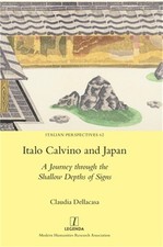 Product Image: Italo Calvino and Japan: A Journey through the Shallow Depths of Signs (Hardback