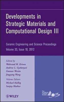 Entwicklungen in strategischen Materialien und Computational Design III, Band 33, Ausgabe
