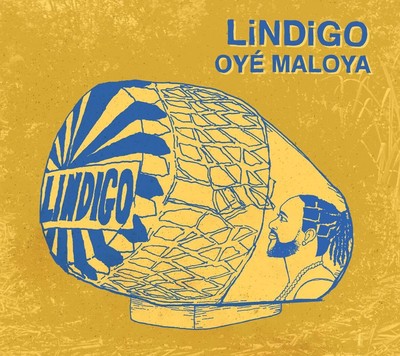 Lindigo Oye Maloya CD HWB58144 NEW