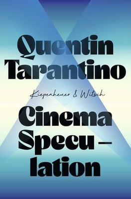Cinema Speculation | Quentin Tarantino | 2022 | deutsch | Cinema Speculation