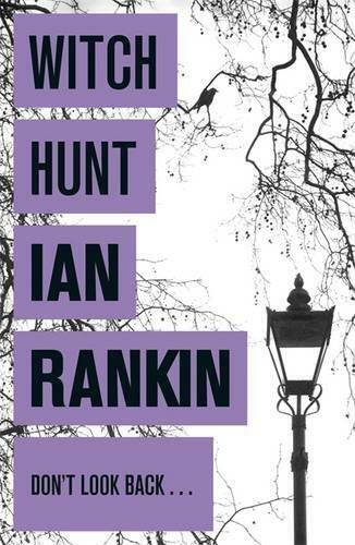 Witch Hunt Von Ian Rankin, Neues Buch, Gratis & , (Taschenbuch) - Zdjęcie 1 z 1