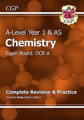 New A-Level Chemistry: OCR A Year 1 & AS Complete Revision & Pra
