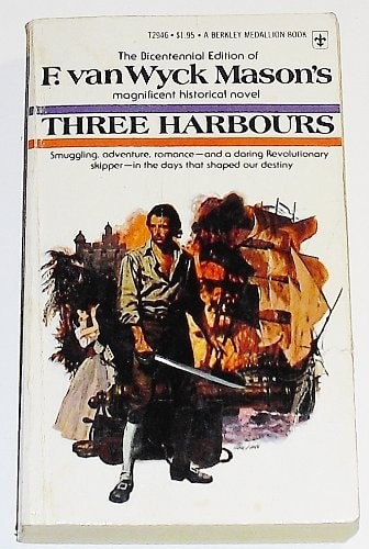 Three Harbours by Mason, F. Van Wyck, Acceptable Book