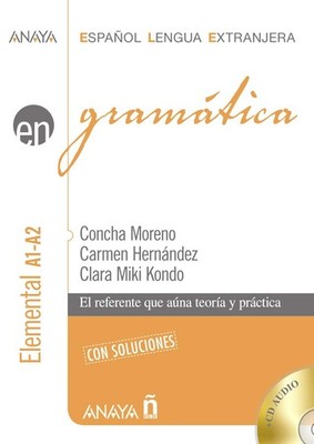 Gramática. Nivel elemental A1-A2