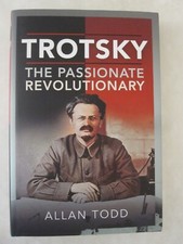 Trotsky, The Passionate Revolutionary