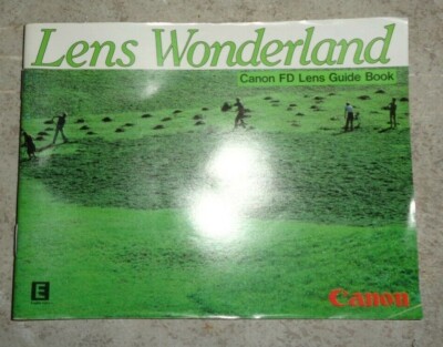 KENS WONDERLAND CANON FD LENS GUIDE BOOK ++++++