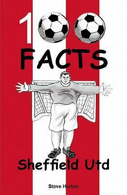 Sheffield United - 100 Facts Steve Horton - Image 2