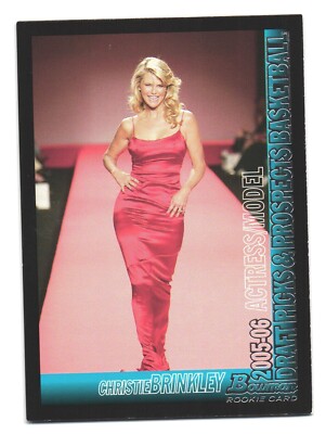 2005-06 BOWMAN DRAFT PICKS AND PROSPECTS Christie Brinkley