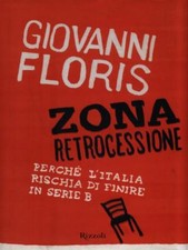ZONA RETROCESSIONE FLORIS GIOVANNI RIZZOLI 2010 