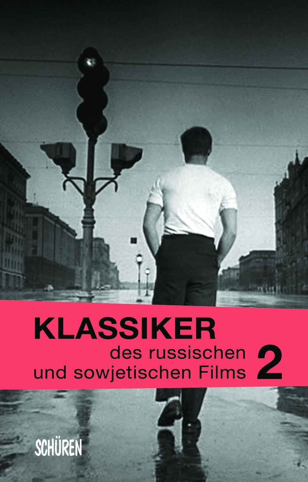Thumbnail - Barbara Wurm | Klassiker Des Russischen Und Sowjetischen Films Bd. 2 |