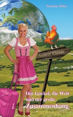 Rko - Der Gockel die Welt und der groe Zusammenhang - New paperback - X555z