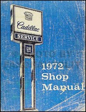 1972 Cadillac Original Shop Manual 72 Deville Eldorado Fleetwood Calais Service