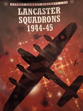 Osprey Combat Aircraft No.35: Lancaster Squadrons 1944-45 by Jon Lake