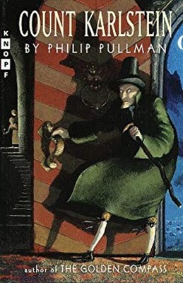Count Karlstein Hardcover Philip Pullman