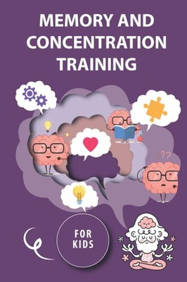 Memory and Concentration training for kids: Mind exercise, memory, willpower and