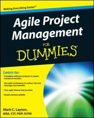 Agile Project Management For Dummies - Paperback By Layton, Mark C. - GOOD