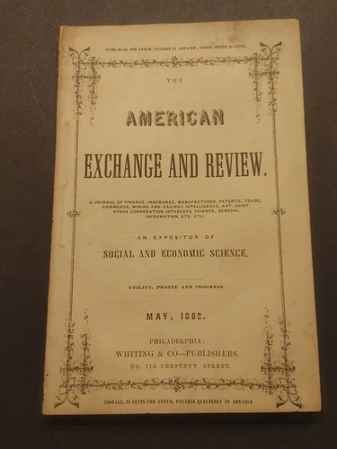 Scarce May 1862 American Exchange & Review An Expositor Of Social & Economic 