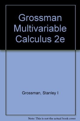 Multivariable Calculus, Linear Algebra, and Differential Equations