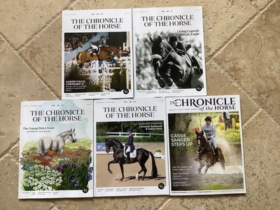 The Chronicle of the Horse Magazines July - Oct. 2025 Cassie Sanger Steps Up +