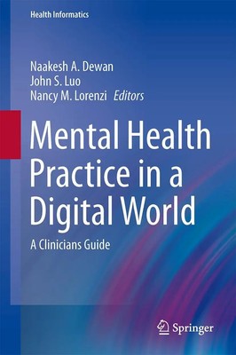 Naakesh A. Dewan (u. a.) | Mental Health Practice in a Digital World | Buch