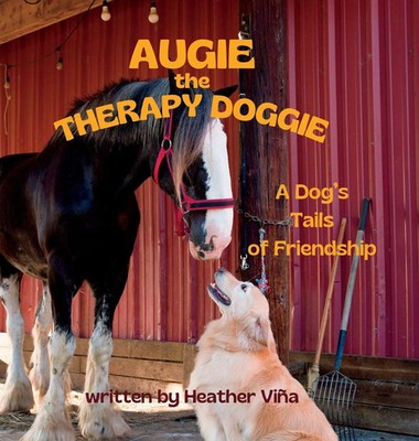 Heather Vina | Augie the Therapy Doggie | Buch | Englisch (2025)