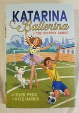 Katarina Ballerina & the Victory Dance 2 Hardcover Tiler, Harris,
