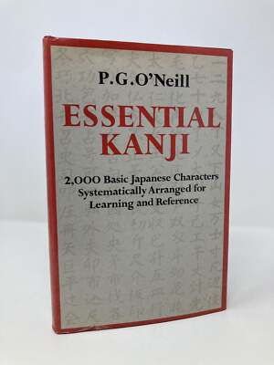 Essential Kanji 2000 Basic Japanese Characters Systematically Arranged 1st VG HC