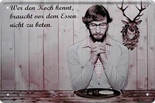 Blechschild Lustiger Spruch &ldquo;Wer den Koch kennt&ldquo; Geschenkidee M&auml;nner Frau
