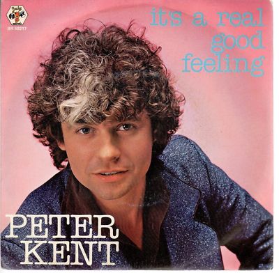 disco 45 GIRI Peter KENT IT'S A REAL GOOD FEELING - CARRIE