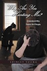 Why Are You Hurting Me? by Shirley Young (Paperback / softback, 2011)