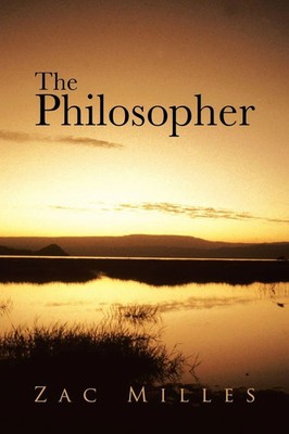 The Philosopher Zac Milles Taschenbuch Kartoniert / Broschiert Englisch 2013