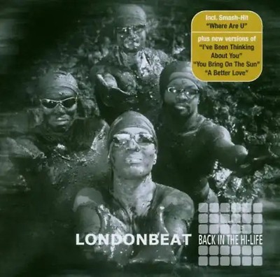 Londonbeat - Back in the Hi-Life