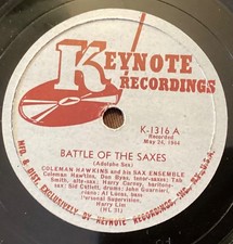 Coleman Hawkins Sax Ensemble – 78 rpm Keynote K1316: Battle of the Saxes/Three