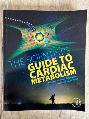 Fachbuch The Scientist´s ''Guide to Cardiac Metabolism'' M. Schwarzer & T. Doenst