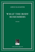 Adele Slaughter | What The Body Remembers | Taschenbuch | Englisch (2021)