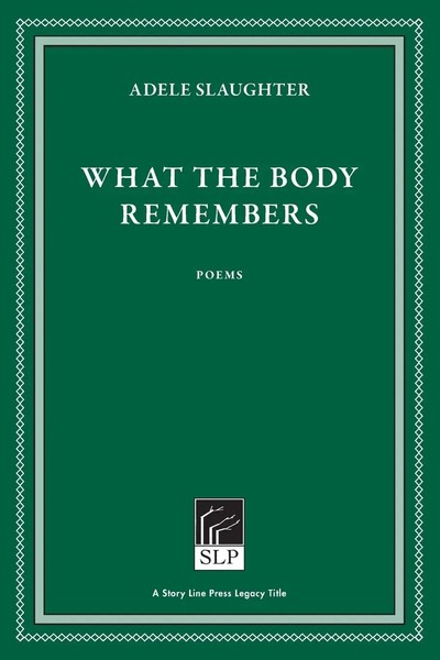Adele Slaughter | What The Body Remembers | Taschenbuch | Englisch (2021)-image