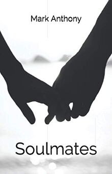 Soulmates von Anthony, Mark | Buch | Zustand gut
