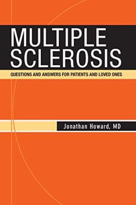 Multiple Sclerosis: Questions and Answers for Patients and Loved Ones, Howard-,