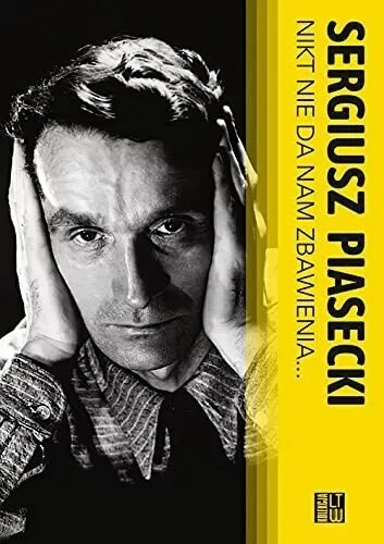 Nikt Nie Da Nam Zbawienia ... Sergiusz Piasecki Trylogia Złodziejska Trilogy - Picture 1 of 6