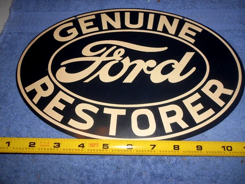 VINTAGE 12 x 8 in GENUINE FORD RESTORER ADV. SIGN HEAVY DIE CUT METAL - S 32 F