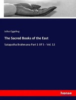 Julius Eggeling | The Sacred Books Of The East | Taschenbuch | Englisch (2020)