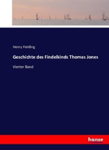 Thumbnail - Geschichte Des Findelkinds Thomas Jones Vierter Band 3649