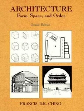 Architecture: Form, Space, and Order - Paperback By Francis D.K. Ching - GOOD