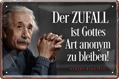 Blechschild Albert Einstein Spruch  Der Zufall Gottes  20x30cm